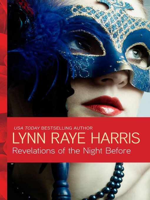 Title details for Revelations of the Night Before by Lynn Raye Harris - Available